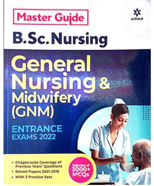 2025 BSc Nursing General Nursing and Midwifery GNM Book By Arihant Publication