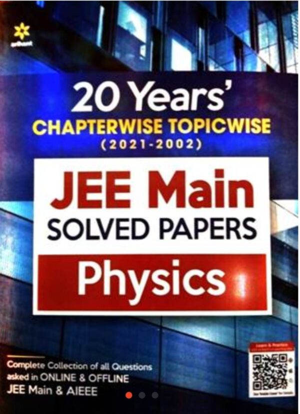 2025 20 Year JEE Main Solved Papers Physics Book By Arihant Publication