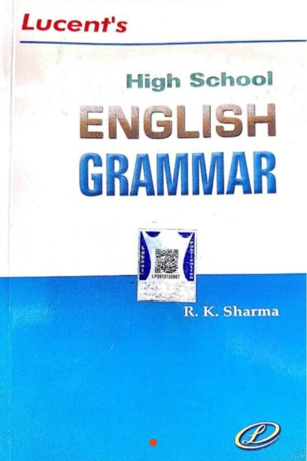 2025 High School English Grammar Book By Lucent | हाई स्कूल इंग्लिश ग्रामर लुसेंट