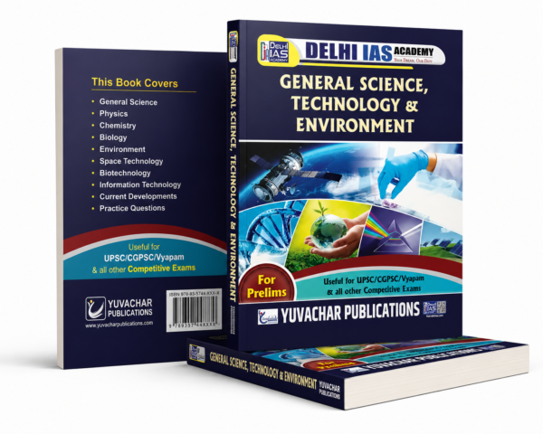 General Science, Technology And Environment Book For CGPSC By Delhi IAS Academy